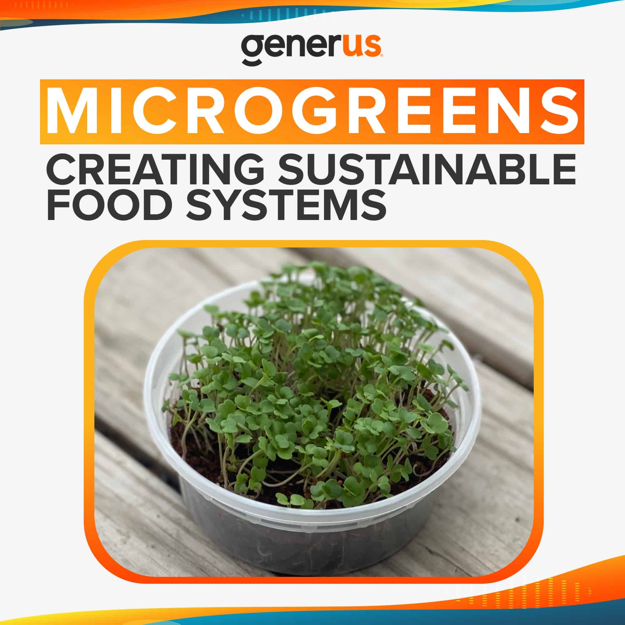 Building Sustainable Food Systems with Microgreens